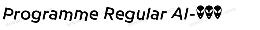 Programme Regular Al字体转换